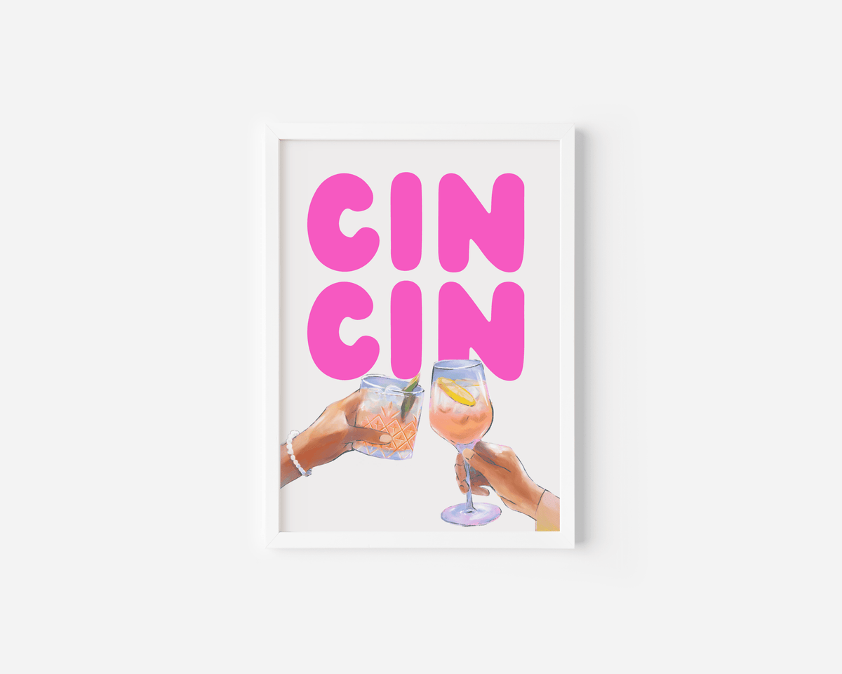 Cin cin cocktail print with bold pink lettering and two hands clinking rosé glasses in a white frame