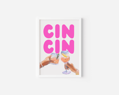 Cin cin cocktail print with bold pink lettering and two hands clinking rosé glasses in a white frame