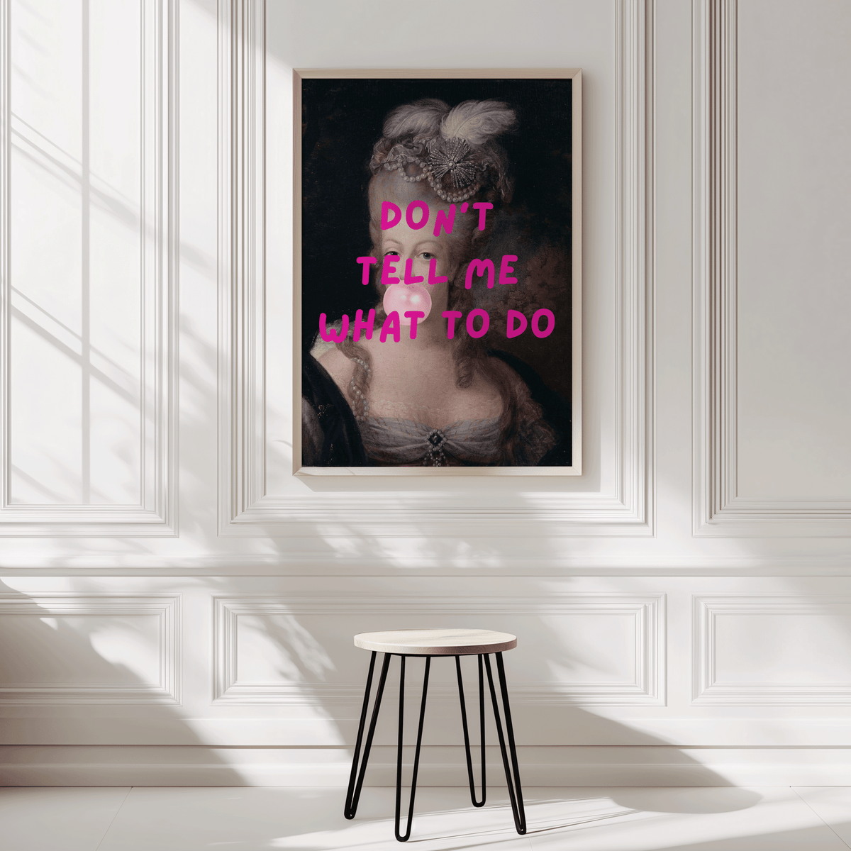 Large funky canvas wall art print with 'Don’t Tell Me What to Do' text in hot pink and marie antoinette framed on white wall