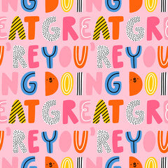 You are doing great, vector pattern